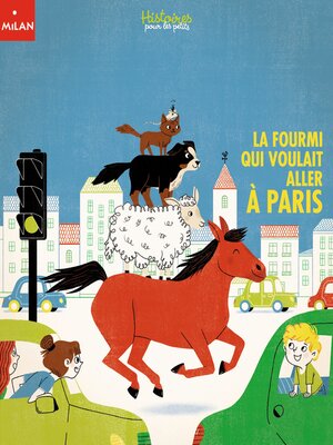 cover image of La fourmi qui voulait aller à Paris